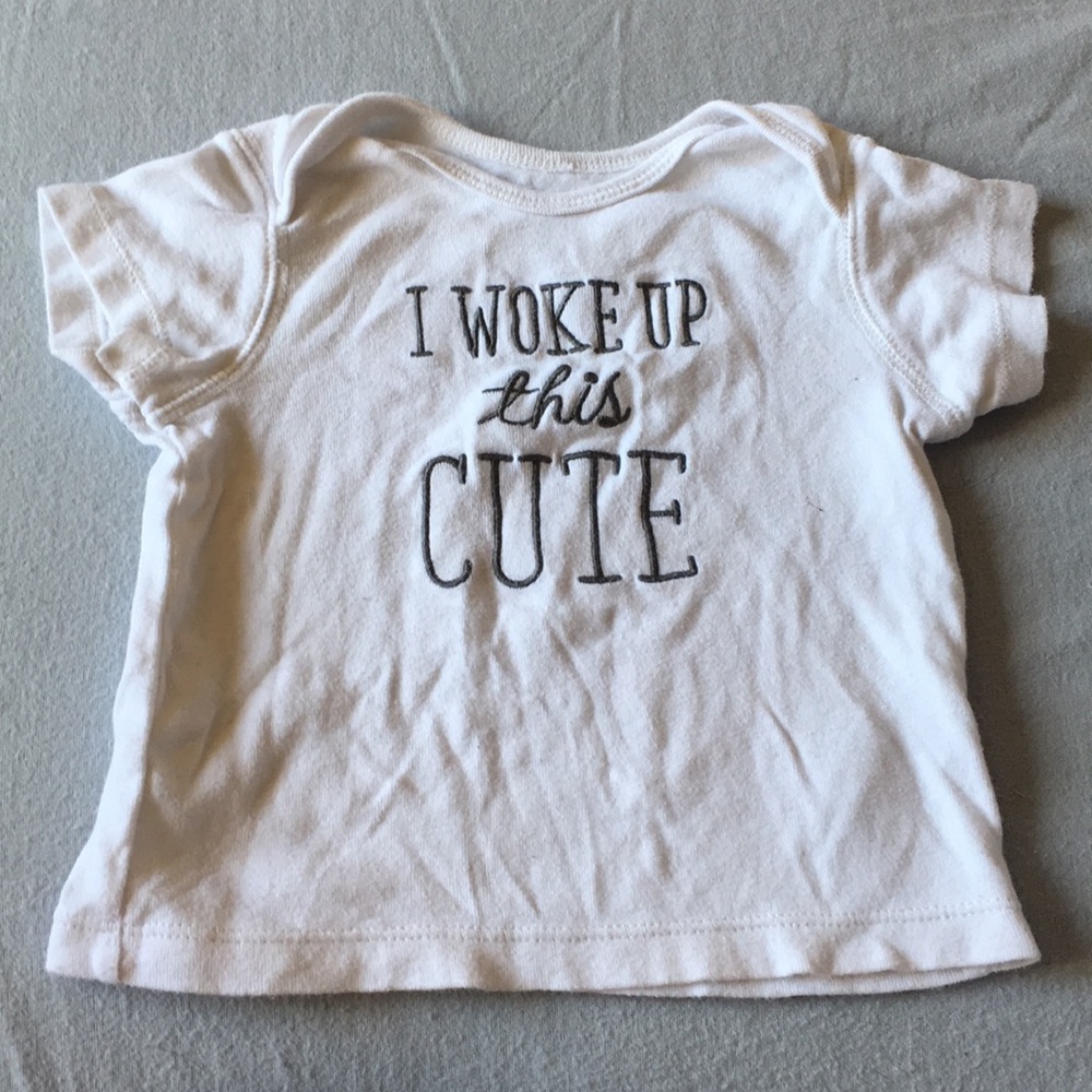 “I woke up this cute” 9 months carters t-shirt